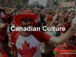 Canadian Culture