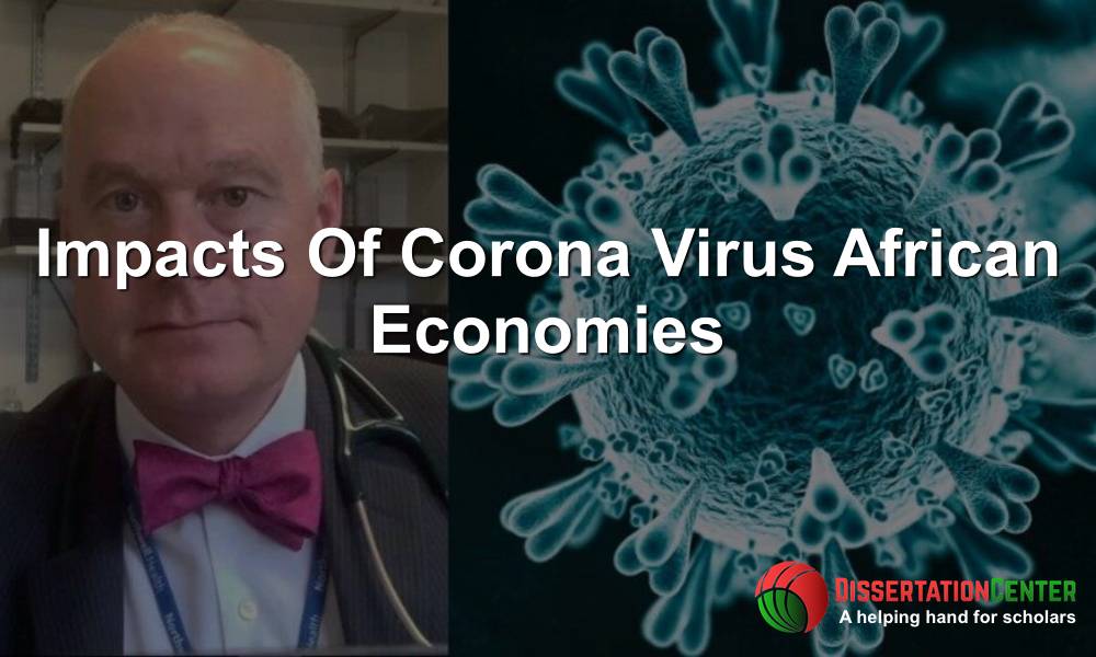 Impacts‌ ‌Of‌ ‌Corona‌ ‌Virus‌ ‌African‌ ‌Economies‌